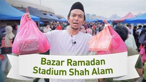 Bazar Ramadan TERBESAR Di Shah Alam! 